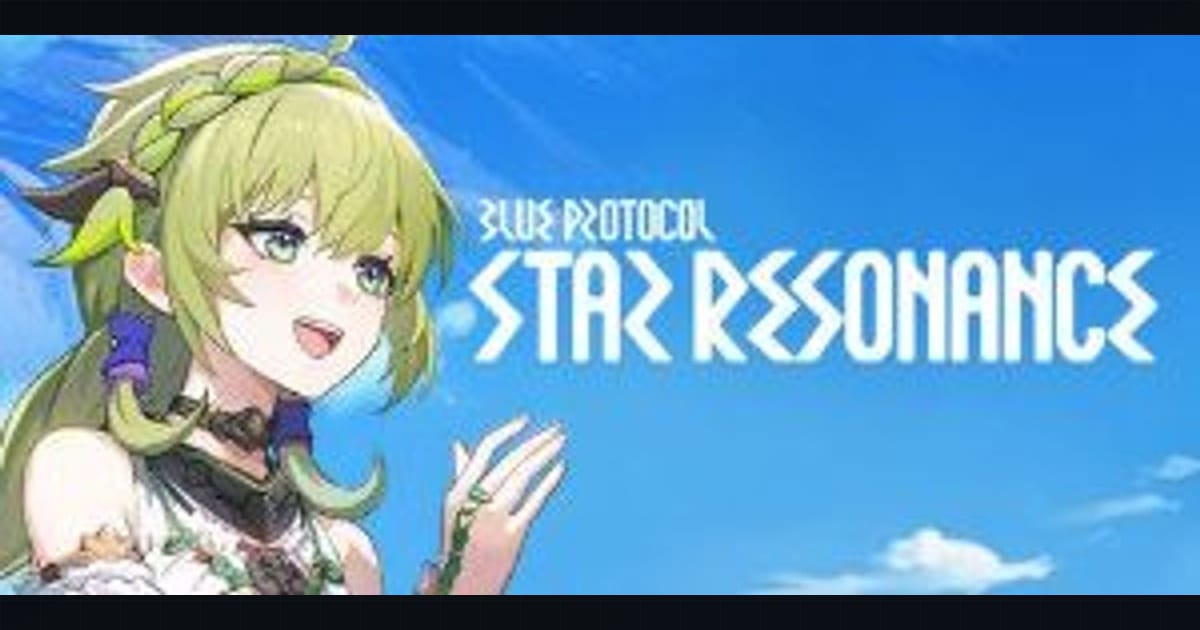 Blue Protocol: Star Resonance launches worldwide as a cross-platform MMORPG sequel