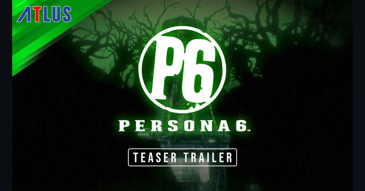 Persona 6 Confirmed vs Rumor: An Evidence Check