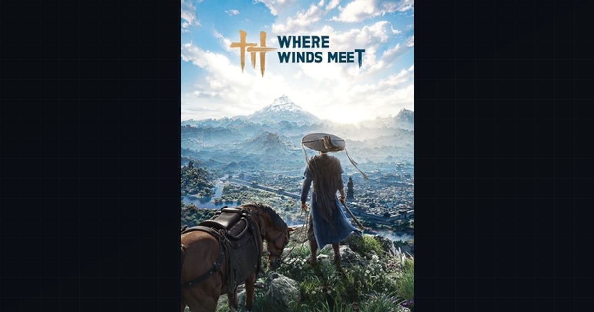 Where Winds Meet — Wuxia Action-Adventure RPG by Everstone Studio Launches on Multiple Platforms Through 2025–2026