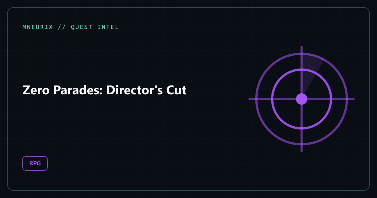 Zero Parades: Director's Cut
